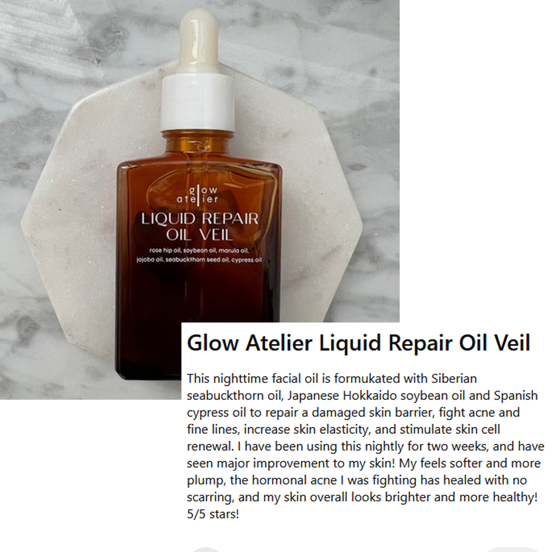 liquid repair oil veil review glow atelier facial oils best acvne prone skin dry skin sensitive skin 5