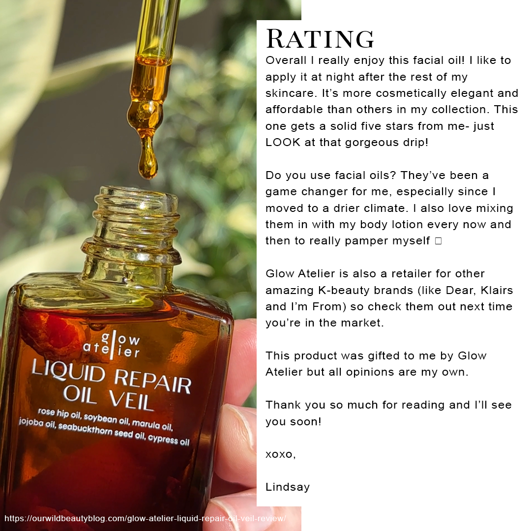 liquid repair oil veil review glow atelier facial oils best acvne prone skin dry skin sensitive skin 1